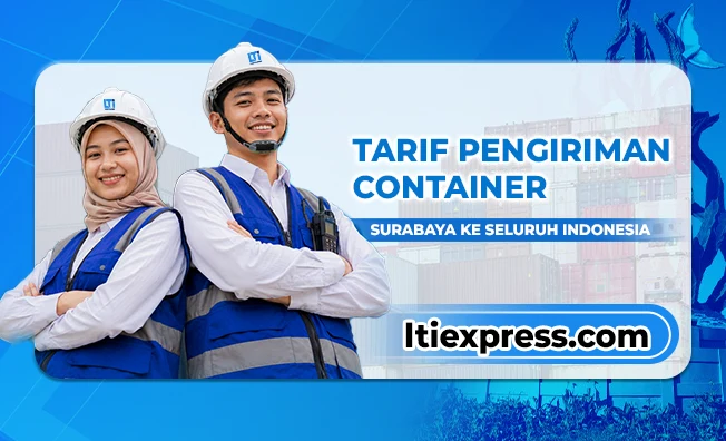 Tarif pengiriman container surabaya