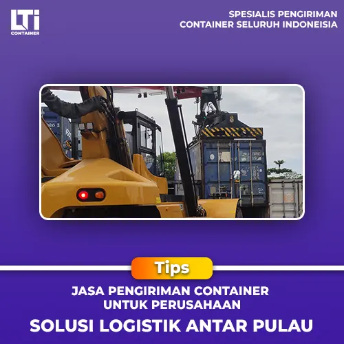 Jasa Pengiriman Container untuk Perusahaan